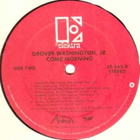 Grover Washington, Jr. ‎- Come Morning