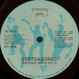 Stetsasonic Featuring Force M.D.'s - Float On