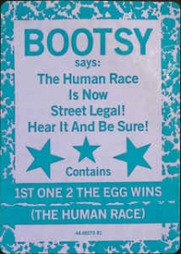 Bootsy Collins - 1st One 2 The Egg Wins