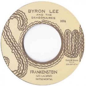 Byron Lee And The Dragonaires - Frankenstein / Musical Pressure