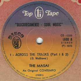 The Masai (2) / The Kay-Gees - Across The Tracks