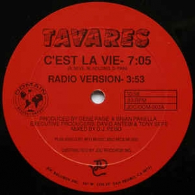 Tavares - C'est La Vie
