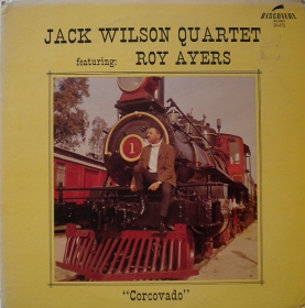 Jack Wilson Quartet Featuring Roy Ayers ‎- Corcovado