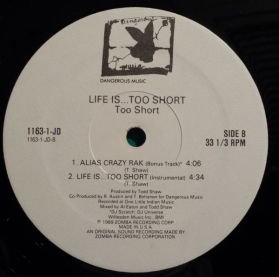 Too Short ‎- Life Is... Too Short