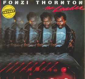 Fonzi Thornton - The Leader