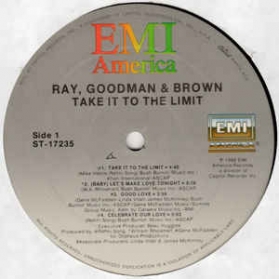 Ray, Goodman and Brown - Take It To The Limit