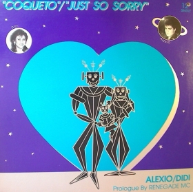 Alexio / Didi - Coqueto - Just So Sorry