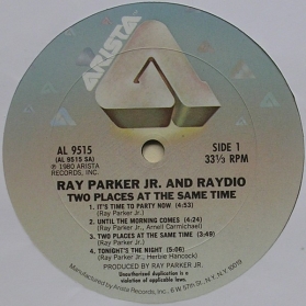 Ray Parker Jr. And Raydio - Two Places At The Same Time
