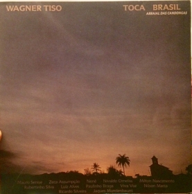 Wagner Tiso - Toca Brasil ((Arraial Das Candongas)