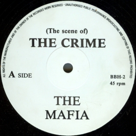 The Mafia - (The Scene Of) The Crime