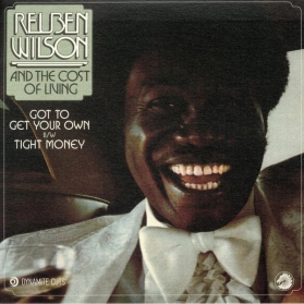 Reuben Wilson And The Cost Of Living - Got To Get Your Own/Tight Money