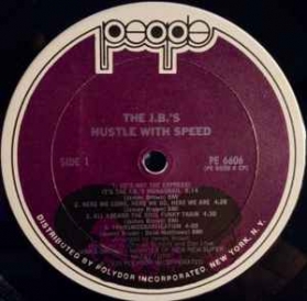 The J.B.'s - Hustle With Speed
