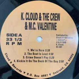K Cloud And The Crew And M.C. Valentine - We're Here To Stay