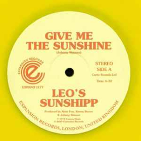 Leo's Sunshipp - Give Me The Sunshine
