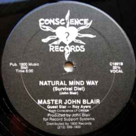 Master John Blair - Natural Mind Way (Survival Diet)