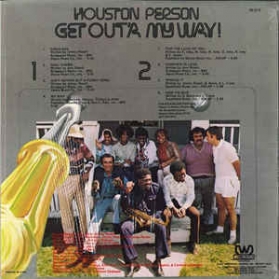Houston Person - Get Out'a My Way!