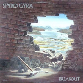 Spyro Gyra ‎- Breakout