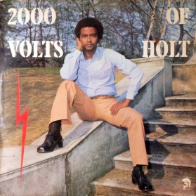 John Holt ‎- 2000 Volts Of Holt