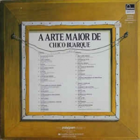 Chico Buarque - A Arte Maior De Chico Buarque