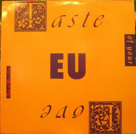 EU - Taste Of Your Love / Da Butt 89