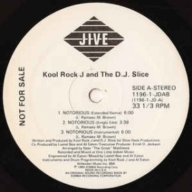 Kool Rock J And The D.J. Slice - Notorious